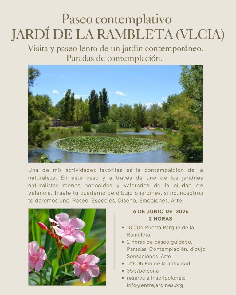 Paseo contemplativo JARDÍ DE LA RAMBLETA (VLCIA)